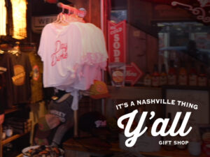 It's A Nashville Thing Yall